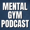 Mental Gym Podcast artwork