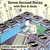 Seven Second Delay with Ken and Andy | WFMU artwork