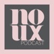 Noux Podcast