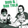 Bois & Bar Talk artwork