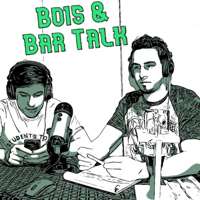 Bois & Bar Talk podcast