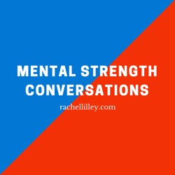 Mental Strength Conversations