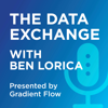 The Data Exchange with Ben Lorica - Ben Lorica