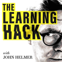 The Learning Hack podcast podcast