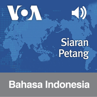 Siaran Petang - Voice of America | Bahasa Indonesia