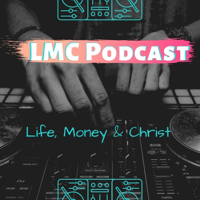 LMC Podcast podcast