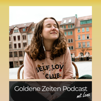 Goldene Zeiten Podcast podcast