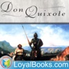 Don Quijote by Miguel de Cervantes Saavedra