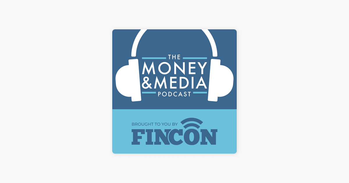 Money And Media Presented By Fincon On Apple Podcasts - money and media presented by fincon on apple podcasts