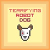Terrifying Robot Dog artwork