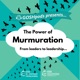 The Power of Murmuration