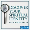 Discover Your Spiritual Identity with Mike Shreve artwork