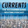 Currents: The Waggoner Guide Boating Podcast artwork