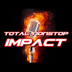 TNI - UK   10th April 2024   TNA IMPACT Review Show   IMPACTED  176