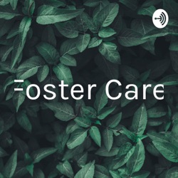 Foster Care