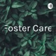 Foster care