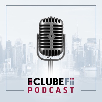 Clube FII Podcast Clube FII Podcast