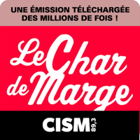CISM 89.3 : Le char de marge podcast