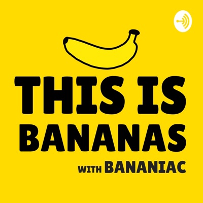 This Is Bananas This Is Bananas