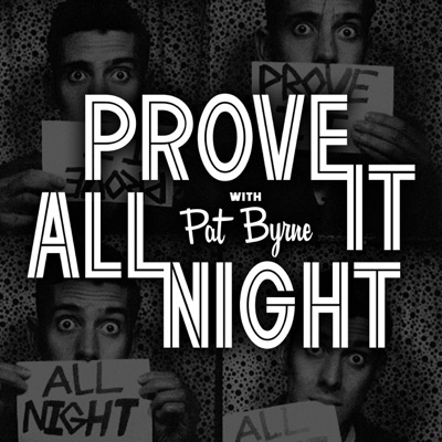 Prove It Show with Pat Byrne | WFMU Prove It Show with Pat Byrne | WFMU