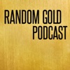 Random Gold Podcast artwork
