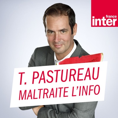 Tanguy Pastureau maltraite l'info Tanguy Pastureau maltraite l'info