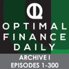 Optimal Finance Daily - ARCHIVE 1 - Episodes 1-300 ONLY artwork