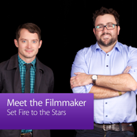 Set Fire to the Stars: Meet the Filmmaker podcast
