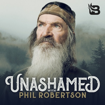 Unashamed with Phil Robertson Unashamed with Phil Robertson