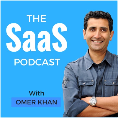 The SaaS Podcast - SaaS, Startups, Growth Hacking & Entrepreneurship The SaaS Podcast - SaaS, Startups, Growth Hacking & Entrepreneurship