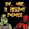 Aw...Crap, a Hellboy Podcast artwork