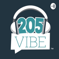 205 VIBE podcast