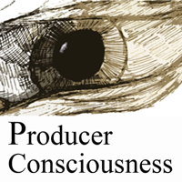 Producer Consciousness Podcast podcast