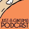 Just A Gintama Podcast artwork