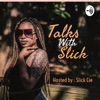 Talks with Slick artwork