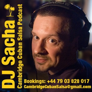 Cambridge Cuban Salsa Podcast - 2019/12/08