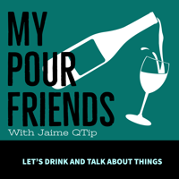 My Pour Friends podcast