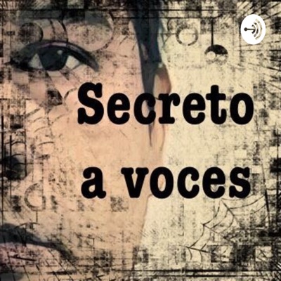 Secreto a voces Secreto a voces