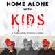 Home Alone with Kids a Podcast