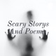 Scary Storys And Poems 
