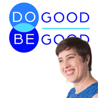 Do Good, Be Good podcast