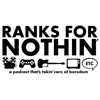 Ranks For Nothin' Podcast artwork