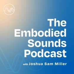 Episode 6 - Freedom in Sound with Marie Milla