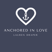 Anchored In Love podcast