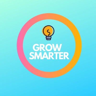 Grow Smarter Grow Smarter
