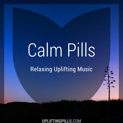 Calm Pills - Relaxing Ambient Music Calm Pills - Relaxing Ambient Music