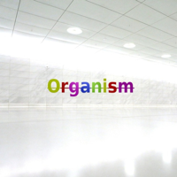 Organism podcast