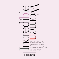 PORTER | Incredible Women podcast