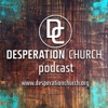 Desperation Church Sermons artwork