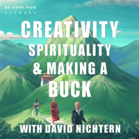 Creativity, Sprituality & Making a Buck with David Nichtern podcast